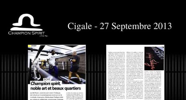 Cigale, 27 September 2013: Champion Spirit press feature