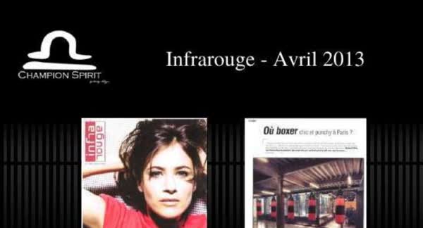 Infrarouge, April 2013: Champion Spirit print coverage