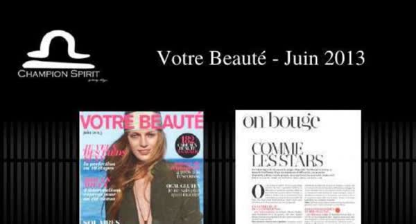 Votre Beaute, June 2013: Champion Spirit print coverage