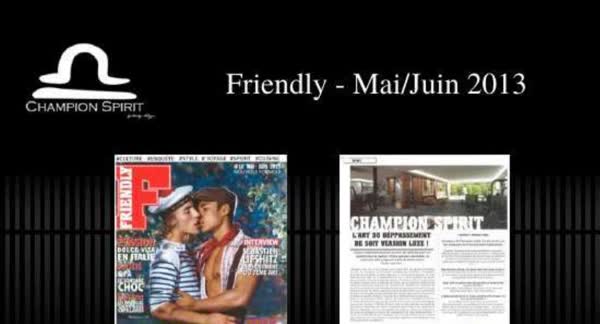Friendly, May and June 2013: Champion Spirit print coverage
