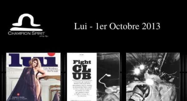 Lui, 1 October 2013: Champion Spirit print coverage