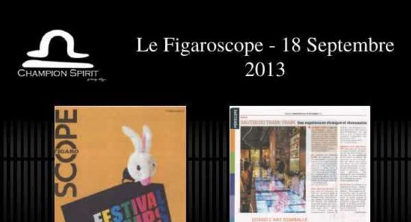 Le Figaroscope, 18 September 2013: Champion Spirit print coverage