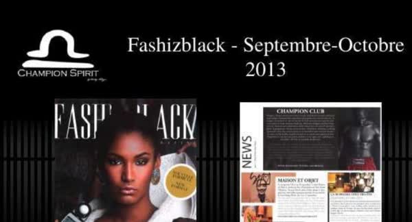 Fashizblack, September and October 2013: Champion Club, Champion Spirit print coverage